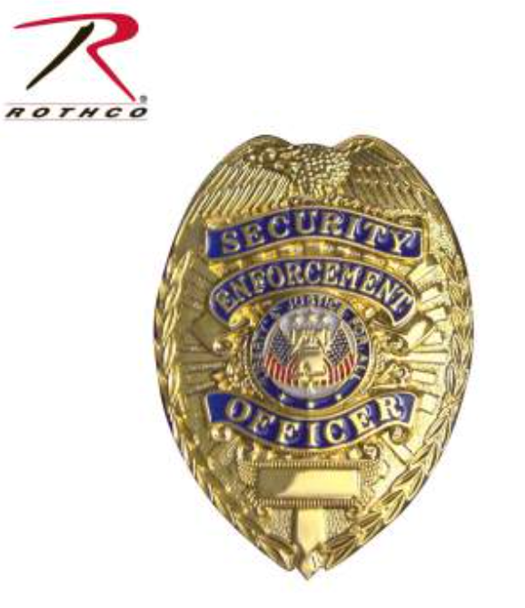 Rothco Deluxe Security Enforcement Officer Badge